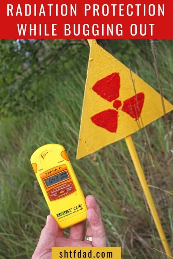 Radiation Protection While Bugging Out - A Complete Guide 5 Radiation Protection While Bugging Out