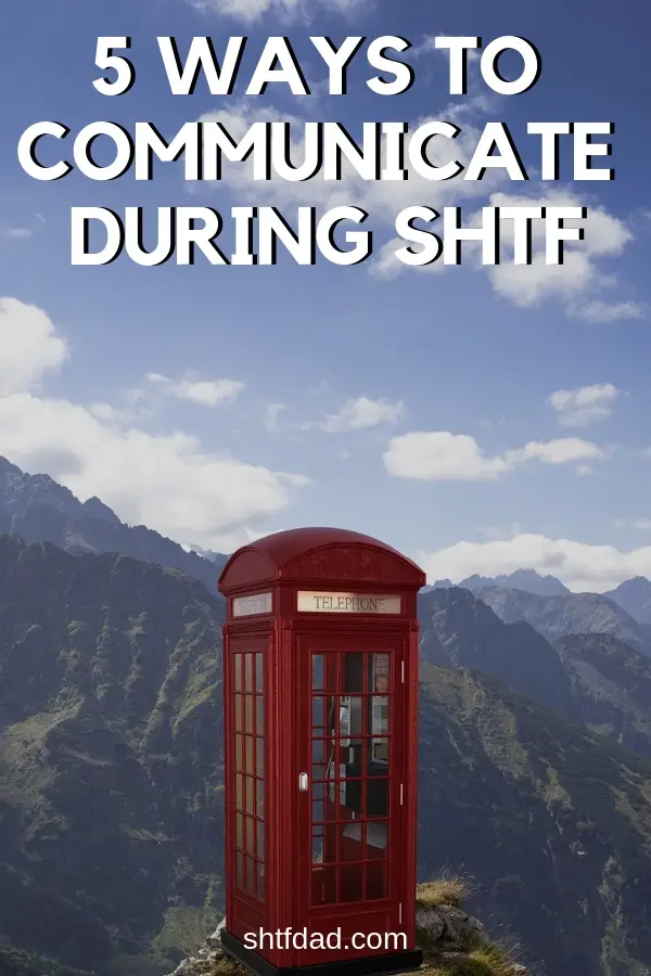 Have you ever thought about a plan for communicating when SHTF? Your cellphone alone won’t do it. Check out these 5 ways to communicate during disasters. #communication #shtfdad #survivalcommunication #prepping #preparedness #prepper #survival #shtf #disaster