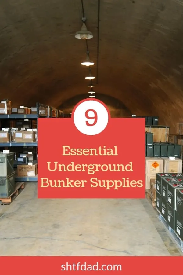 You’ve built your bunker, now what? You have to stock it! From air filtration to z-fold gauze, here is your list of 9 essential underground bunker supplies. #bunker #bunkersupplies #undergroundbunker #shtf #shtfdad