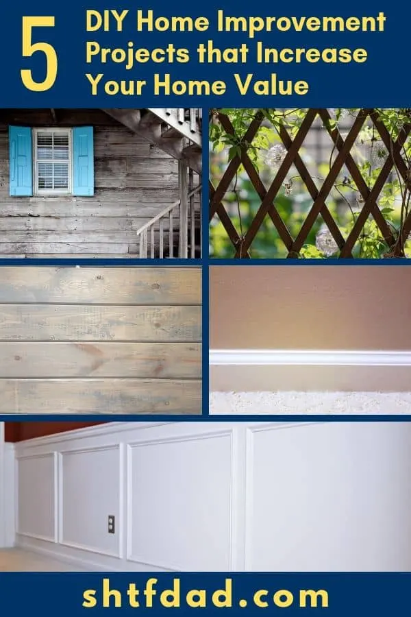 5 DIY Home Improvement Projects for Beginners That Increase Security And Value 4 The increased value from your DIY home improvement projects will pay you back in dividends when you sell your home or property. #diy #homeimprovement #diyhomeimprovement #diyprojects #home #shtf #shtfdad #shtfpreparedness #homesteading
